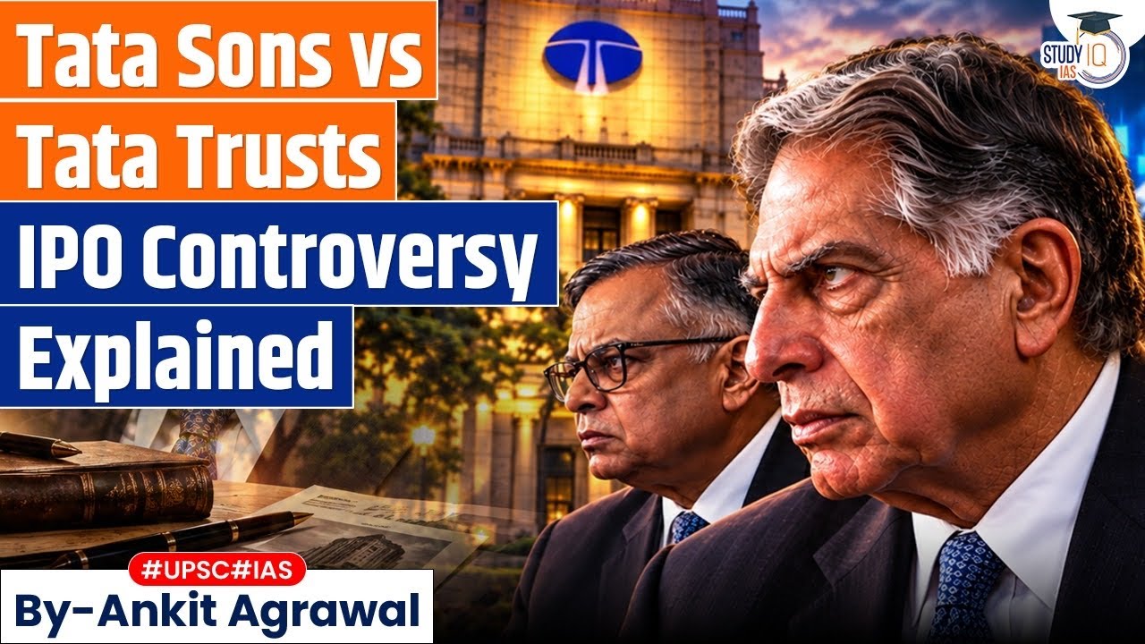 Tata Sons IPO Row Explained | Ankit Agrawal Study IQ