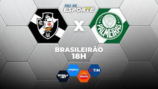 VASCO X PALMEIRAS - AO VIVO | CAMPEONATO BRASILEIRO – 12/03/2026