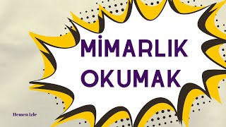 MİMARLIK | Mimarlik Okumadan Önce Kesinlikle Bilmeniz Gerekenler