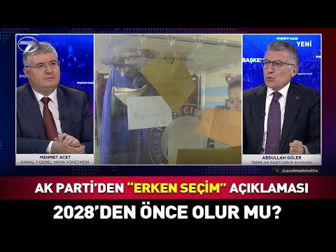 AK Parti'den "Erken Seçim" Açıklaması: 2028'den önce...  #haber