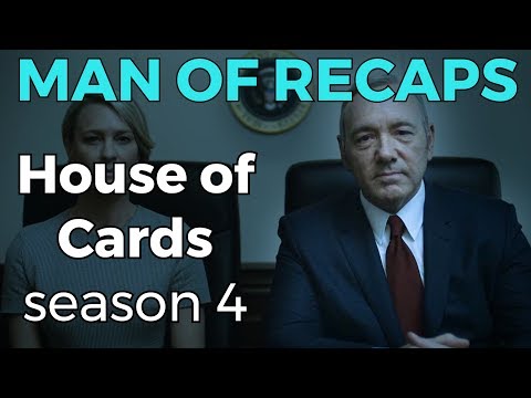 RECAP!!! - House of Cards: Season 4