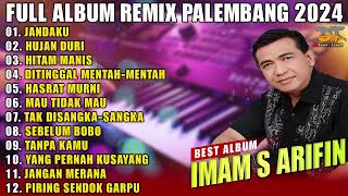 Download lagu FULL ALBUM REMIX PALEMBANG TERBARU 2024 IMAM S ARIFIN | REMIX PALEMBANG NONSTOP mp3