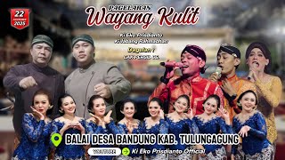Download lagu 🔴 WAYANG KULIT KI EKO KONDHO PRISDIANTO | CAK PERCIL CS | BALDES BANDUNG KAB. TULUNGAGUNG mp3