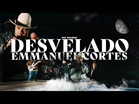 Emmanuel Cortes - Desvelado (Official Video)