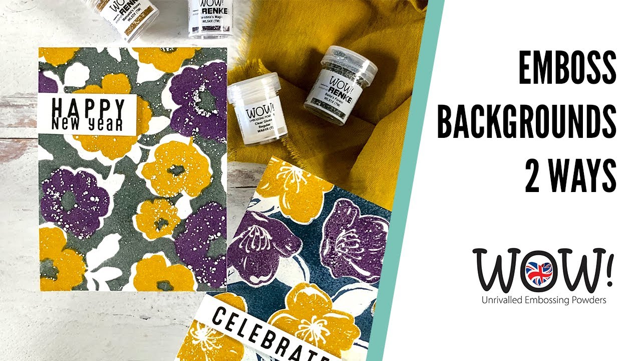 How to Heat Emboss Backgrounds Two Ways