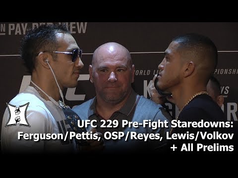 UFC 229 Pre-Fight Staredowns: Ferguson/Pettis, OSP/Reyes, Lewis/Volkov + All Prelims