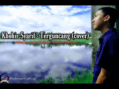 OFFICIAL MUSIC VIDEO |Terguncang | Yunita Ababiel | cover by Khobir Syarif