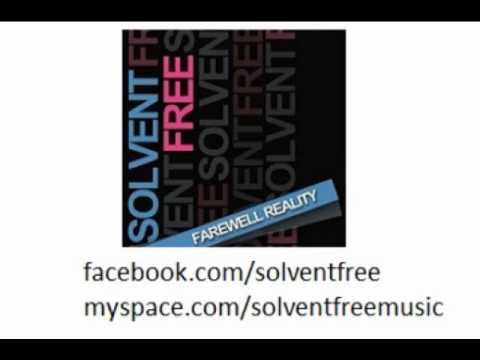 Solvent Free - Party Kings (NEW SONG !!!)