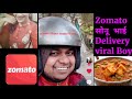 Sonu Bhai Ka Smile सोनू भाई की Viral मुस्कुराहट Zomato Deliver
