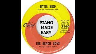 Beach Boys PIANO MADE EASY Little Bird Dennis Wilson Friends