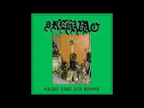 Drekavac (US) - Grave Dirt and Blood (2021 Album)