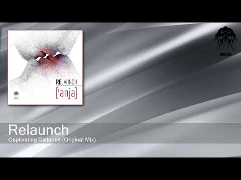 Relaunch - Captivating Distance (Original Mix) [Bonzai Progressive]