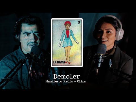 What is demoler? / Demoler and Ed Calderon