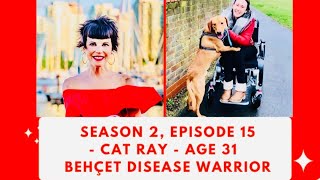 Behçet Disease Warrior Cat Ray, Rise Today Inspirational Podcast LIVE RECORDING