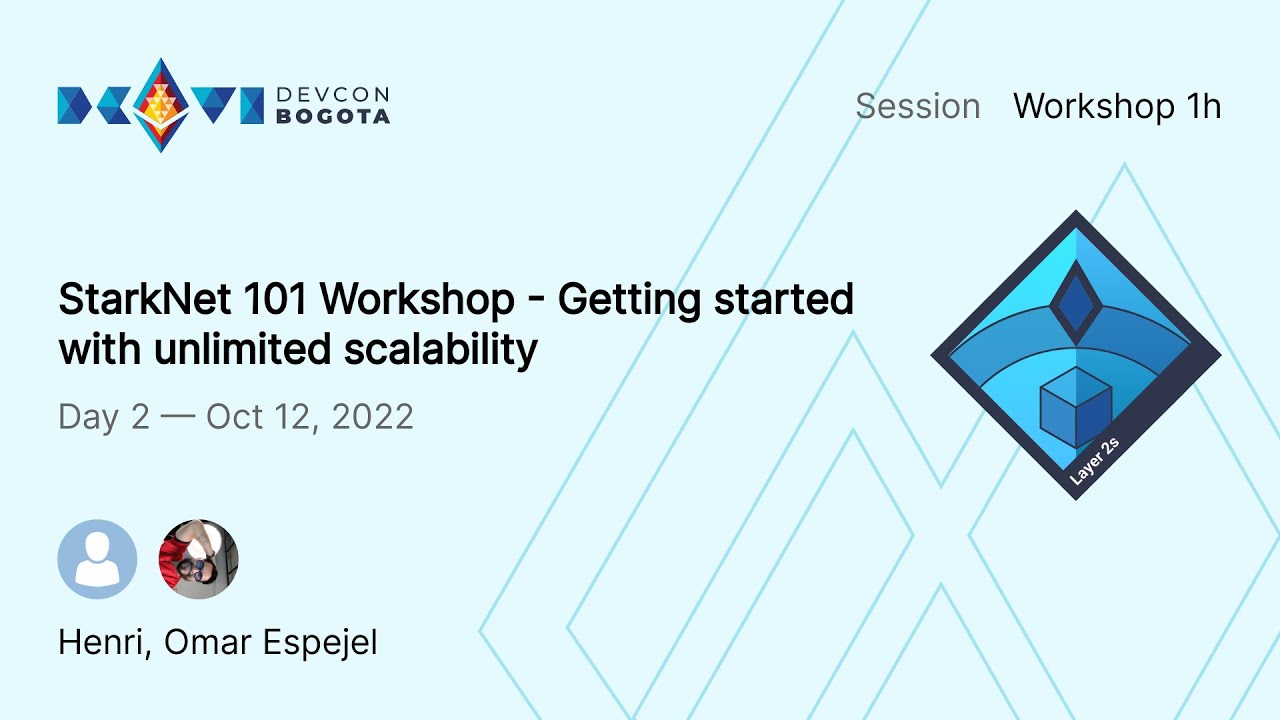 StarkNet 101 Workshop - Getting started with unlimited scalability preview