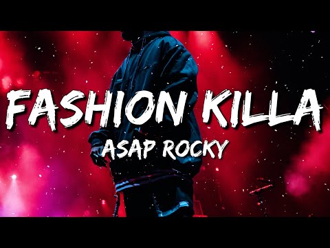A$AP Rocky - Fashion Killa (Lyrics)
