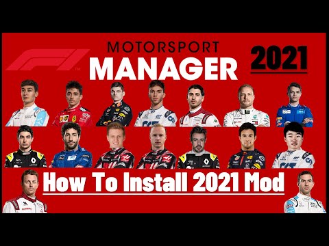 Motorsport Manager - How To Install The 2021 Manager Mod