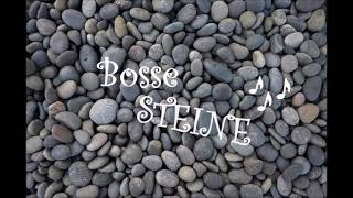 Bosse - Steine