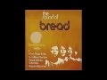 Bread   Let Me Go