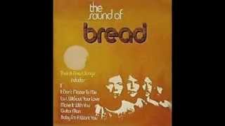 Bread   Let Me Go