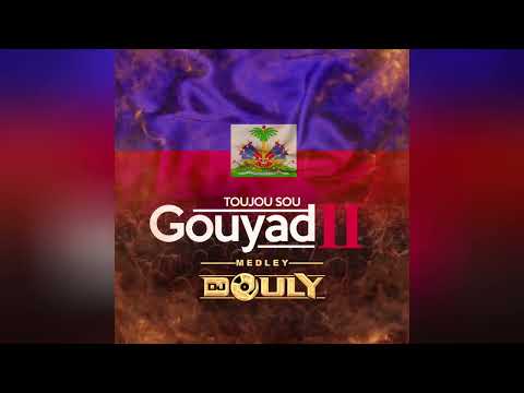 DJ Douly - Toujou Sou Gouyad 2 (Medeley)