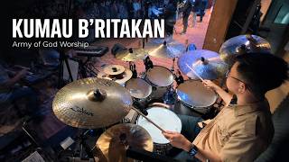 Download lagu Kumau B’ritakan - Army of God Worship (Drum Cam) | ApinPlaysDrum mp3