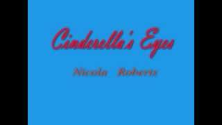 Cinderella&#39;s Eyes - Nicola Roberts (lyrics)