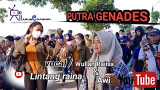 Download lagu LINTANG RAINA Putra genades || live kebonsari mp3