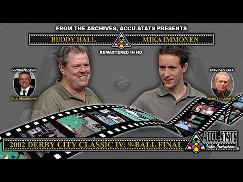 9-Ball - MIKA IMMONEN vs BUDDY HALL - 2002 Derby City Classic 9-Ball Finals