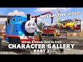 INTERACTIVE CHARACTER GALLERY PART 2 Thomas Friends Back On Track Episodes 9 16