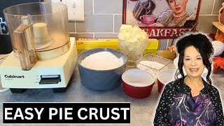 How To Make Easy HOMEMADE PIE CRUST