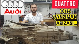 AUDİ Q5-A6-A7 QUATTRO OB5 ŞANZIMAN KAVRAMA ARIZASI/AUTOMATİC TRANSMİSSİON