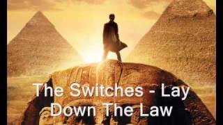 [zsoc] The Switches - Lay Down The Law