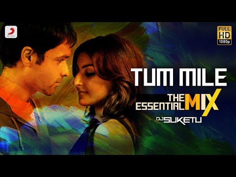 Tum Mile — watch video