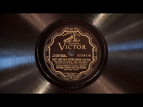 Just Like In a Storybook • George Olsen and His Music (Victrola Credenza)