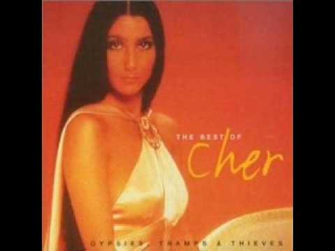 Cher - Gypsies tramps & thieves