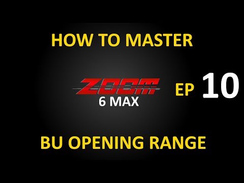 How To Master 6-max Zoom - Ep10: BU Opening Range