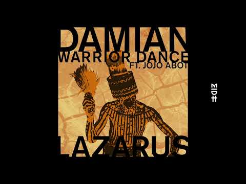 Damian Lazarus feat. JOJO ABOT - Warrior Dance (Major League Djz Remix)