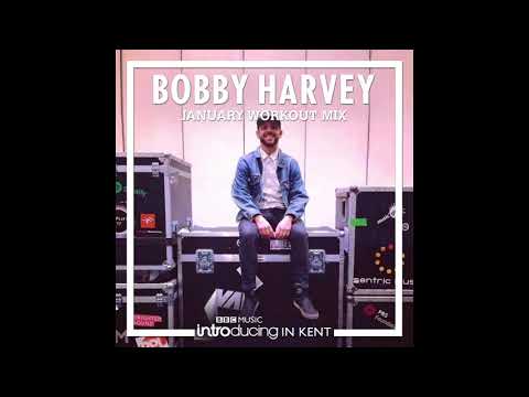 Bobby Harvey - BBC Introducing In kent - Guestmix
