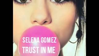 Trust In Me - Selena Gomez (Audio)