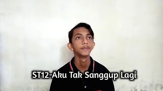 Download lagu ST12 - ATSL (Aku Tak Sanggup Lagi) cover by Zakir mp3 Download lagu ST12 - ATSL (Aku Tak Sanggup Lagi) cover by Zakir mp3