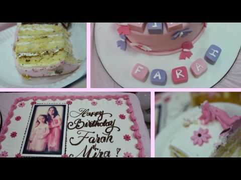Farah & Mira Birthday 2018