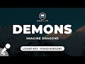 Demons - Imagine Dragons (Lower Key - Piano Karaoke)