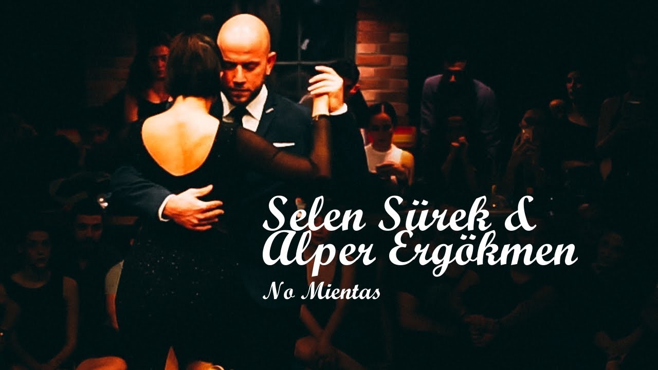 Selen Sürek & Alper Ergökmen - No Mientas
