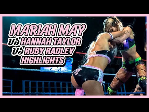 Mariah May V Hannah Taylor V Ruby Radley - Tidal Highlights
