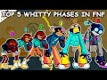 Top 5 Whitty Phases In Friday Night Funkin