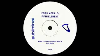 Erick Morillo - Fifth Element video