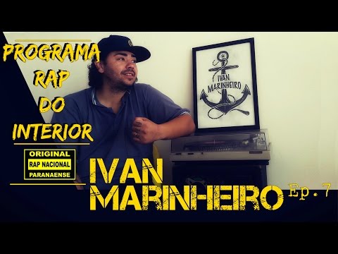 RAP DO INTERIOR #T3E7 - IVAN MARINHEIRO