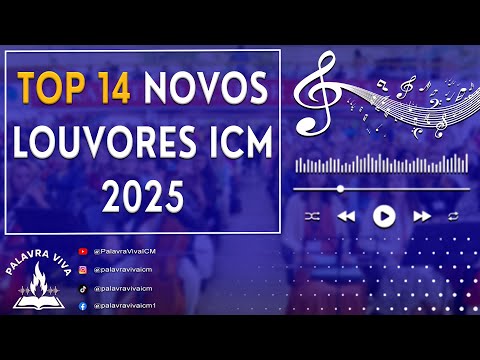 Palavra Viva ICM and Louvores Revelados - ICM