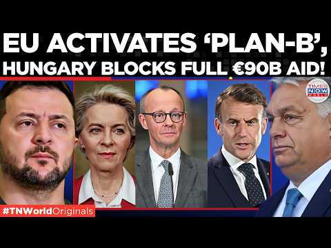 UKRAINE AID WAR: Germany, France Moves to Bypass Hungary, EU Scrambles to Override Veto| World News